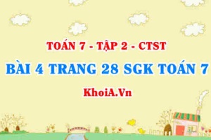 Bài 4 trang 28 SGK Toán 7 tập 2 Chân trời sáng tạo